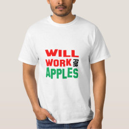 Lekker! Werk in Ruil voor Appels T-shirt