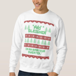 Lelijk ,grappig kerstsweatshirt- vakantie trui