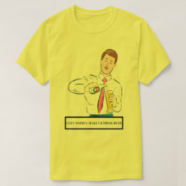 lelijke vrouwen maken ons drink bier T-Shirt