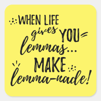 Lemma (limonade) mathematica Linguistics Humor Vierkante Sticker