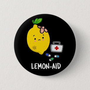 Lemon-aid Grappig EHBO Lemon Pun Dark BG Ronde Button 5,7 Cm