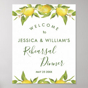 Lemon Blossom Greenery Rehearsal Dinner Sign Poster