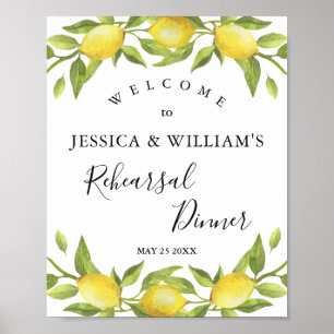 Lemon Blossom Greenery Rehearsal Dinner Sign Poster