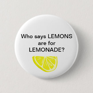 Lemonade. Psh. Ronde Button 5,7 Cm