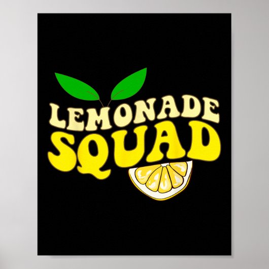 Lemonade Squad Grappig voor Stand Boss Lemon Juice Poster (Voorkant)