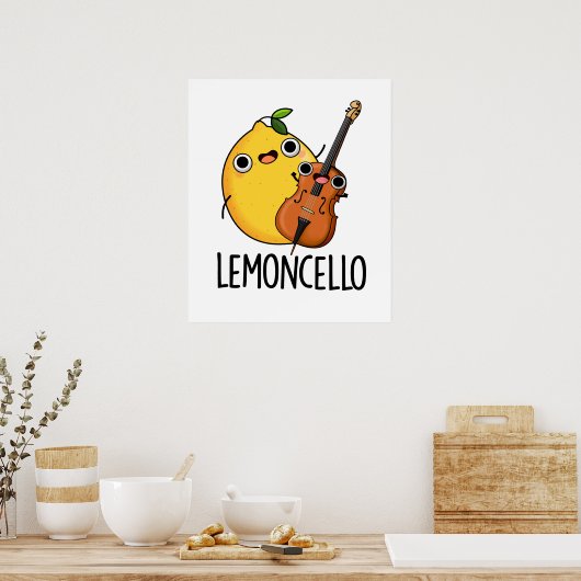 Lemoncello Funny Drink Pun Poster (Keuken)