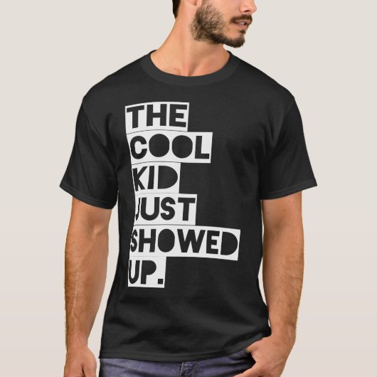 L'Enfant Cool Vient D'Arriver Tshirt (Devant)