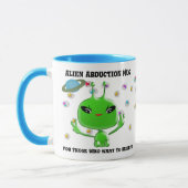 L'enlèvement d'Alien Mug pour ceux qui veulent cro (Gauche)