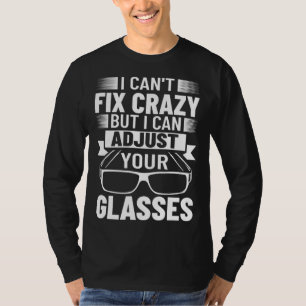 Lens Expert Optometrist Opticien Bril Opticien T-shirt