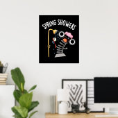 Lente Douches Grappig Seizoen Pun Dark BG Poster (Thuiskantoor)