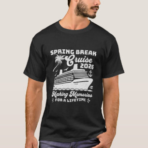 Lentevakantie Cruise 2026 Overeenkomen Familie Gro T-shirt