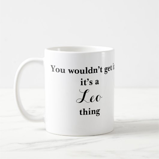 Leo Astrologie Zodiac Funny Mug (Gauche)