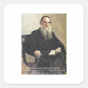 Leo Tolstoy "Oorlog is onrechtvaardig" Wijsheid Qu Vierkante Sticker