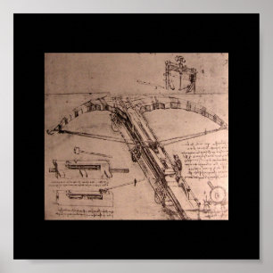 Leonardo da Vinci, ontwerp voor een enorme kruisbo Poster