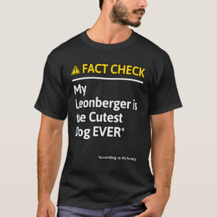 Leonberger Dog Funny Fact Check T-shirt
