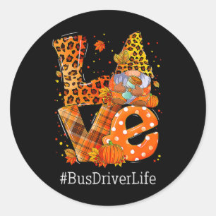 Leopard LOVE Gnome Herfst Pumpkin Bus Driver Life Ronde Sticker