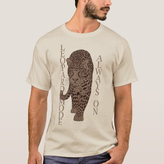 Leopard Mode: Always On T-shirt (Voorkant)