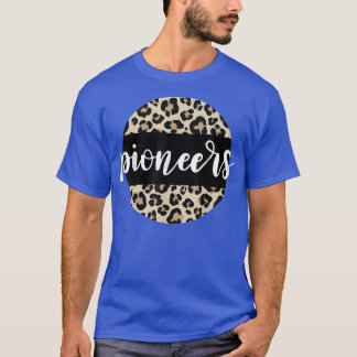 Leopard Print Pioneers Team Mascot School Spirit G T-shirt