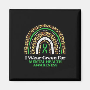 Leopard Rainbow I Draag Green for Mental Health Aw Magneet
