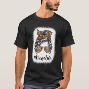 Leopard Verpleegster Leven Grappig Messy Bun Haar  T-shirt