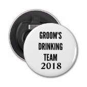 L'équipe de boisson de Groom 2018 ouvre-bouteille (Devant)