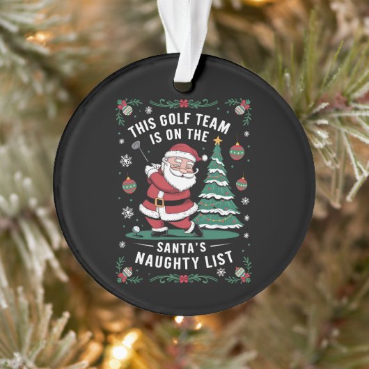 L'Équipe De Golf Est Sur Père Noël Naughty List Xm (Arbre)