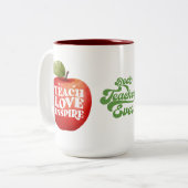 Leraar Appreciation Teach Love Inspire Coffee Mok (Voorkant links)