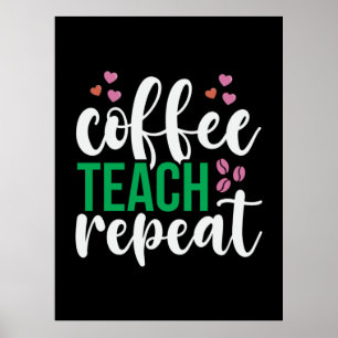 Leraar Art Coffee Teach Herhaal Poster
