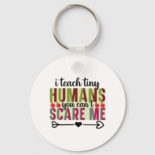 Leraar Art I Teach Tiny Humans Sleutelhanger (Voorkant)