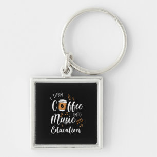 Leraar Coffee in muziekonderwijs Sleutelhanger
