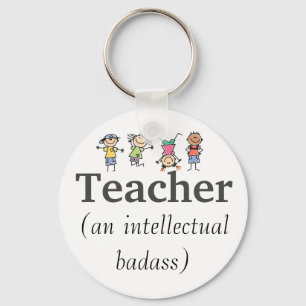 Leraar en Intellectueel Badass Inspirerend Quote Sleutelhanger