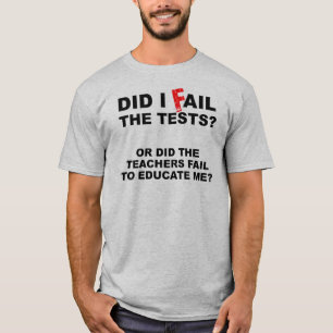 Leraar Fail Funny T-Shirt