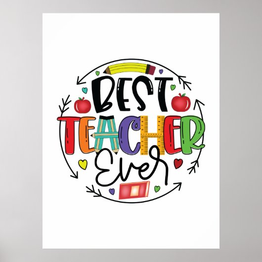 Leraar Gift Best Teacher Ever Poster (Voorkant)