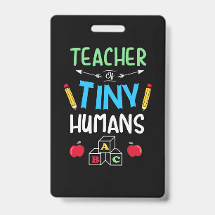 Leraar Gift Teacher Tiny Humans Badge
