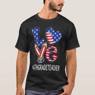Leraar Groep 6 Liefde Usa Vlag Vuurwerk Grappig 4t T-shirt