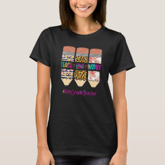 Leraar Groep 8 Leer Liefde Inspireren Potlood Luip T-shirt