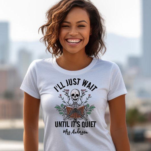 Leraar Halloween Shirt wachten tot het stil is