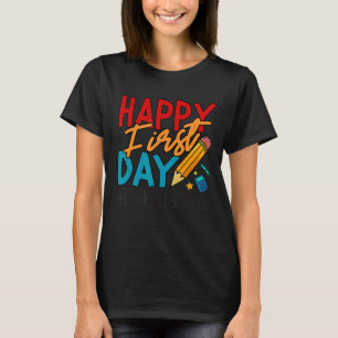 Leraar Happy First Day laat dit welkome terugdoen T-shirt