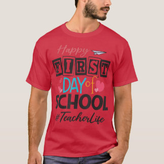 Leraar Happy First Day of School Cute Women Back T-shirt