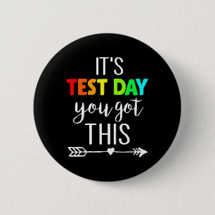 Leraar Het is testdag Je hebt deze testdag Stu Ronde Button 5,7 Cm