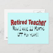 Leraar in ruste: "NU HEB IK 12 MAANDEN UIT" Briefkaart (Voorkant / Achterkant)