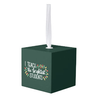 Leraar Kerstmis ik leer de beste studenten Kubus Ornament