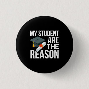 Leraar Kunst mijn student is de reden Ronde Button 3,2 Cm