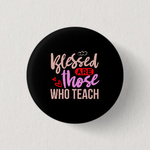 Leraar Kunst verslaafd zijn degenen die leren Ronde Button 3,2 Cm