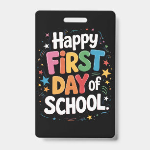 Leraar Leven Cadeau Gelukkige Eerste Dag Van Schoo Badge