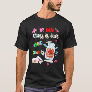 Leraar Mijn klas vol SweetHearts Valentijnse D T-shirt