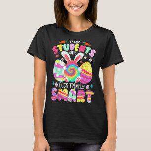Leraar Mijn studenten zijn zeer slimme Eieren T-shirt