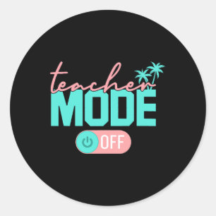 Leraar mode van Happy Last Day of School Summer B Ronde Sticker