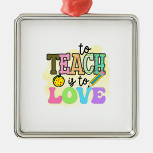Leraar om te leren is liefde metalen ornament