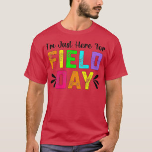 Leraar op schooldag ik ben hier voor veld D T-shirt
